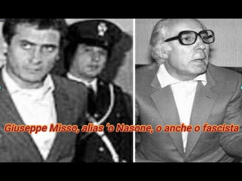 giuseppe misso  alias o nassone detto o fascista
