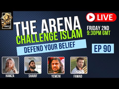 The Arena | Challenge Islam | Defend your Beliefs - Episode 90