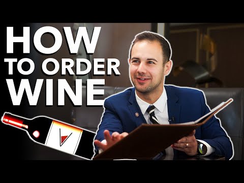 HOW TO ORDER WINE | 7 Easy Tips for Buying Wine in a Restaurant