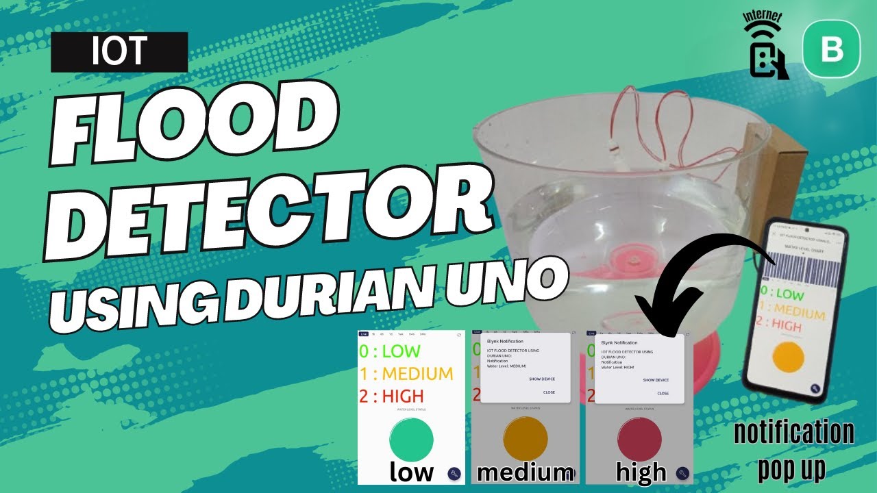 IOT FLOOD DETECTOR USING DURIAN UNO