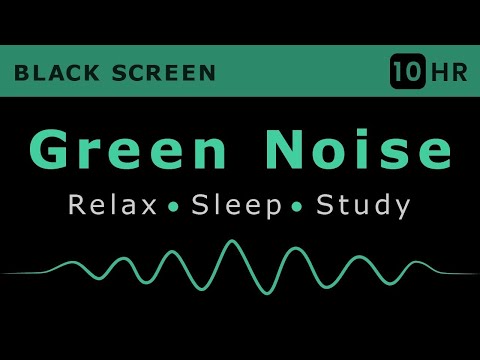Fall Asleep Fast With Green Noise Sound For Relieve Stress - Black Screen | Sound In 24H No ADS