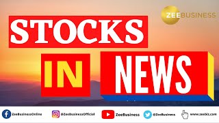 Stocks In News : Day trading guide Before opening bells : buy or sell today — 15th June 2022