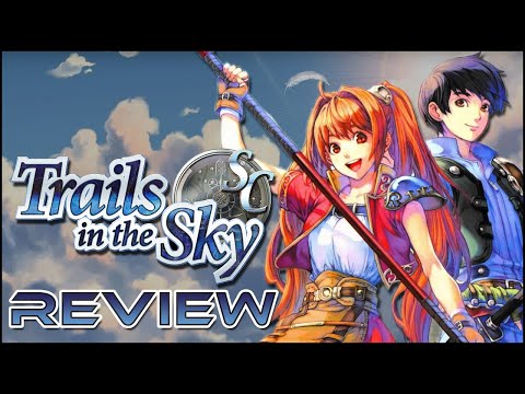 Trails in the Sky SC - Review [PC] (An excellent addition to the Sky trilogy)
