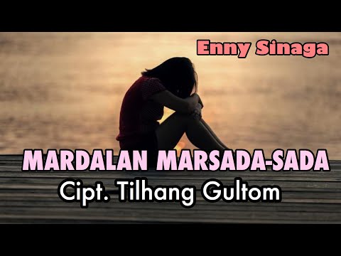 MARDALAN MARSADA~SADA ~ ENNY SINAGA (Official Video Lirik)