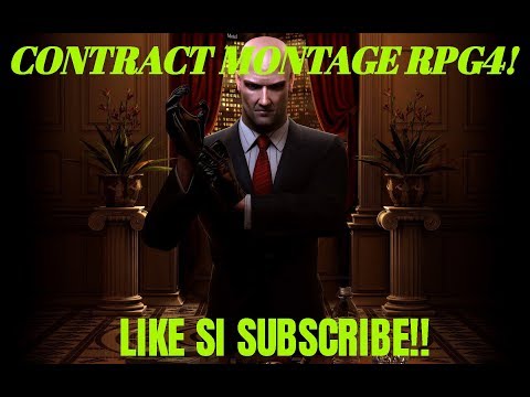 CONTRACT MONTAGE RPG4!!