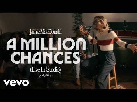 Jamie MacDonald - A Million Chances (Live In Studio)
