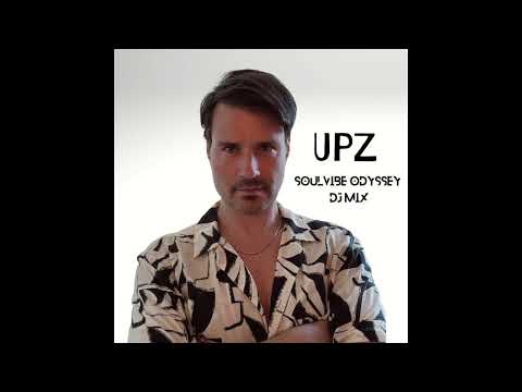 SoulVibe Odyssey DJ Set by UPZ #soulfulhouse #afrohouse