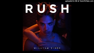 William Singe - Rush