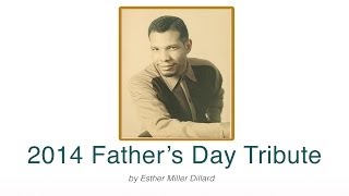 Father's Day Tribute to Michael Miller