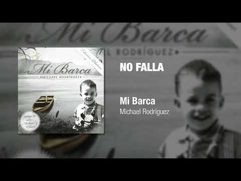 No Falla - Michael Rodriguez