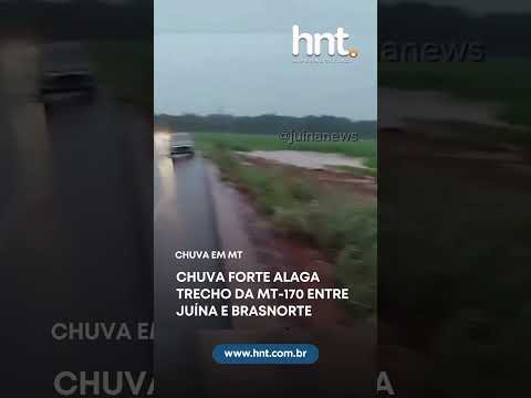 Chuva forte alaga trecho da MT-170 entre Juína e Brasnorte