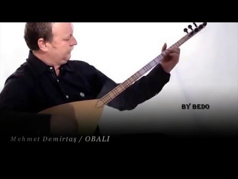 Mehmet Demirtaş / OBALI