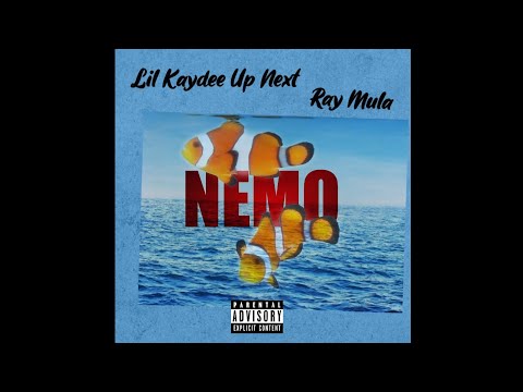 LilKaydeeUpNext x Ray Mula - Nemo (Official Audio)