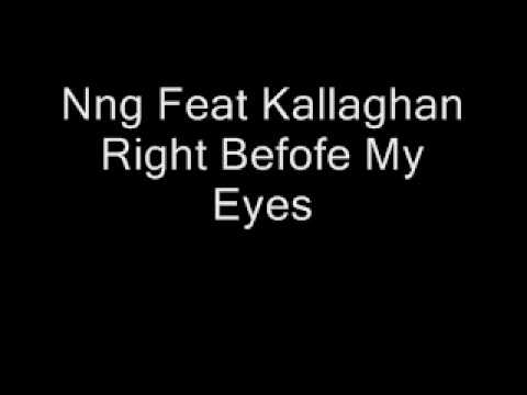Nng Feat Kallaghan Right Befofe My Eyes - House