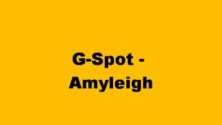 DJ G-spot - Amyleigh