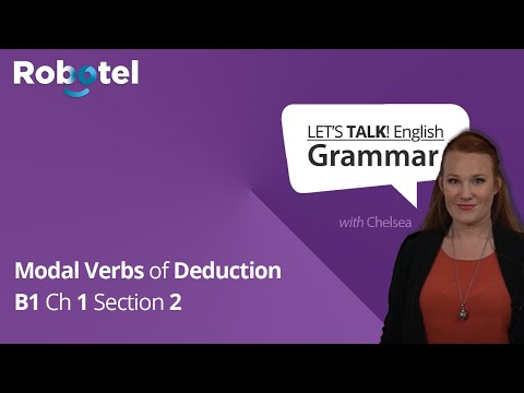 English Grammar Rules: Modal Verbs of Deduction
