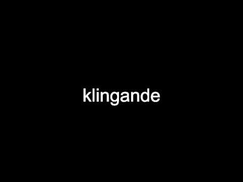 klingande pronunciation english   klingande definition english