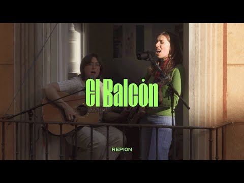 REPION en EL BALCÓN (Live Session)