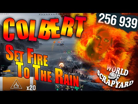 Colbert | Adele would be proud | Set fire to the rain | 250K | World Of Warships
