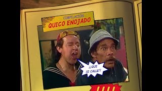 Compilación Quico enojado
