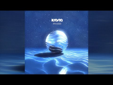 Krosia - Phases