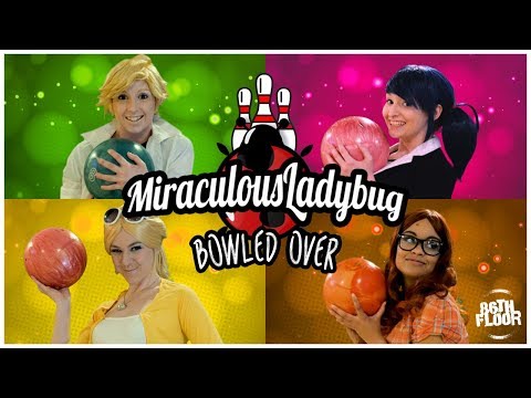 Miraculous Ladybug and Chat Noir Cosplay Music Video - Bowled Over