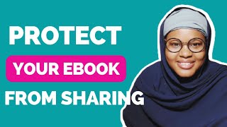 How to protect your ebook from sharing in 2022 / Mab Academy