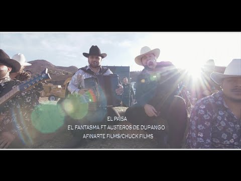 Los Austeros de Durango & El Fantasma - El Paisa (Video Musical)