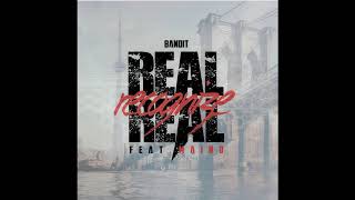 Bandit ft Maino “Real Recognize Real” (Audio)(Dirty)