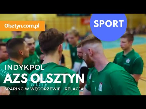 Relacja wideo z jednego z weekendowych sparingów Indykpolu AZS Olsztyn w Węgorzewie