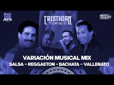 #VIDEOMIX2022 VARIACIÓN MUSICAL 2022 @VJCRISTHIANTORIBIO #VALLENATO #SALSA #REGGAETON #BACHATA