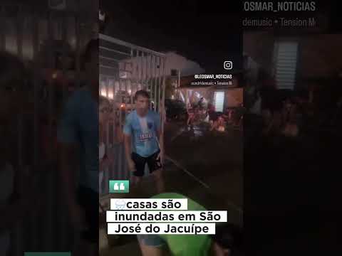 Chuva invade casas em São José do Jacuípe Bahia