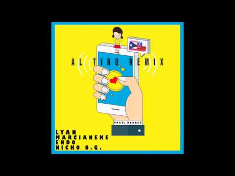 Lyan Ft  Marcianeke x Endo x Nicko OG - Al Tiro RMX (AUDIO COVER)