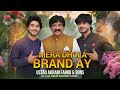 Mera Dhola Brand Ay Official Video Akram Faridi X Sajjad Faridi Shahbaz New Punjabi Song 2025