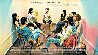 La Búsqueda del Sentido (Argentina-Francia-Italia y otros, 2020 - 80 min.)
