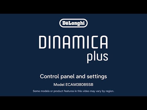How to Use the Control Panel on your De'Longhi Dinamica Plus ECAM38085SB