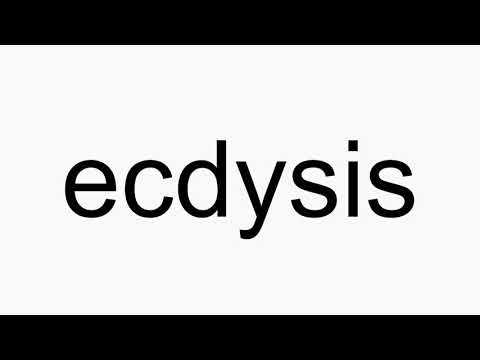 How to pronounce ecdysis