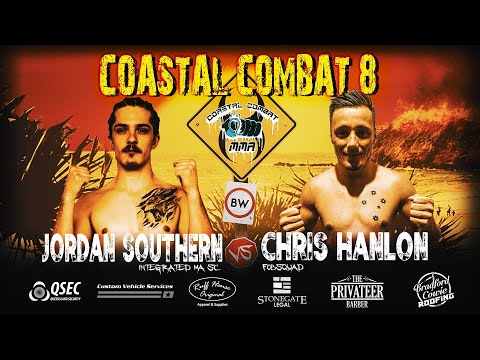 Coastal Combat 8 - 1 - Chris Hanlon vs Jordan Southern
