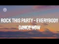 Bob Sinclar - Rock This Party - Everybody Dance Now (Lyric Video)