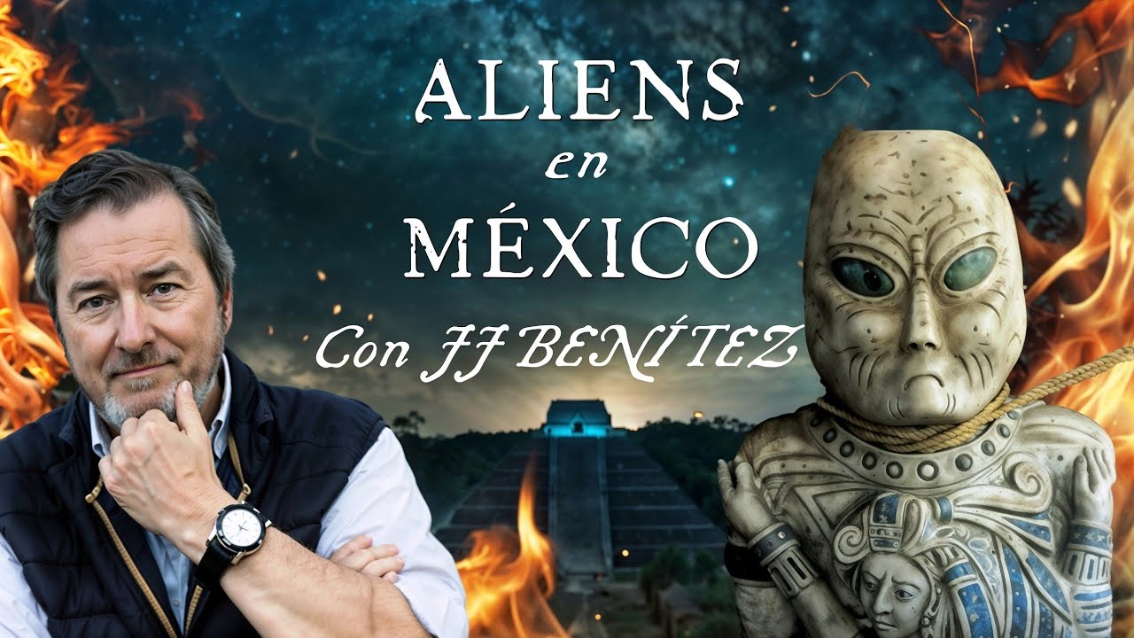 JJ BENITEZ: El descubrimiento que cambiará la HISTORIA. EXTRATERRESTRES en MÉXICO