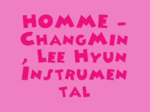 HOMME - ChangMin, Lee Hyun [MR] (Instrumental) + DL Link