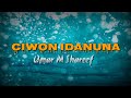 CIWON IDANUNA By Umar M Shareef Official Video Lyrics Sabbon Waka 2020 AREWA STATUS TV