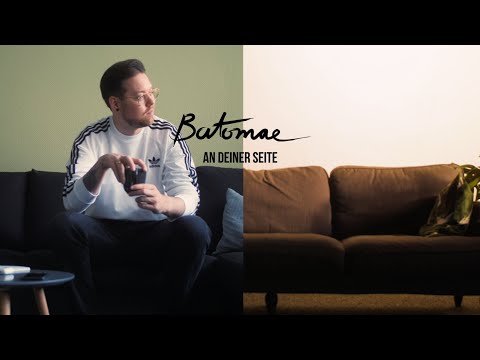 Batomae - An deiner Seite (Offizielles Musikvideo)