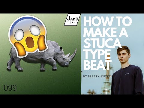 How to make a STUCA type beat !!