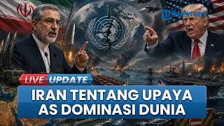 Iran Bantah Proposalnya Berisi "Tuntutan Berlebihan", Teheran: Dunia Tidak Boleh Didominasi Sepihak