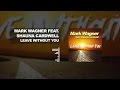 MARK WAGNER FEAT. SHAUNA CARDWELL - LEAVE WITHOUT YOU [EDIT VERSION]