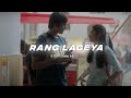 Rang Lageya || Audio Edit || Mohit Chauhan || B PRO Creations