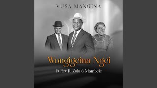 Download lagu Wongigcina Ngci mp3