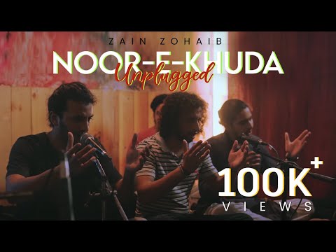 Noor-e-khuda | Unplugged Version | Zain Zohaib