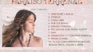 Lena Carrilero - Paraíso Terrenal (DISCO COMPLETO)